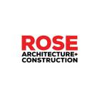 Rose Architecture and Construction